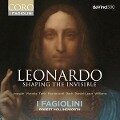 Leonardo: Shaping the Invisible - Robert/I Fagiolini Hollingworth