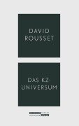Cover-Bild zum Titel 'Das KZ-Universum' von 'David Rousset'