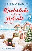 Winterliebe im kleinen Hofcafé am Deich - Lurleen Kleinewig
