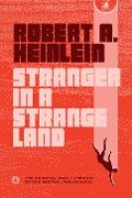 Stranger in a Strange Land - Robert A Heinlein