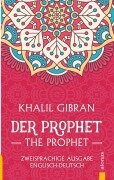 Cover-Bild zum Titel 'Der Prophet / The Prophet. Khalil Gibran. Zweisprachige Ausgabe Englisch-Deutsch' von 'Khalil Gibran'
