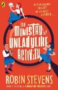 Cover-Bild zum Titel 'The Ministry of Unladylike Activity' von 'Robin Stevens'