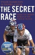 Cover-Bild zum Titel 'The Secret Race' von 'Daniel Coyle, Tyler Hamilton'