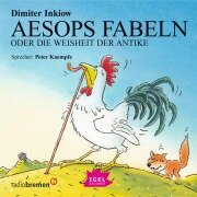 Aesops Fabeln oder Die Weisheit der Antike - Dimiter Inkiow