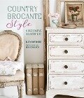 Cover-Bild zum Titel 'Country Brocante Style' von 'Lucy Haywood'