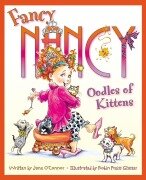 Cover-Bild zum Titel 'Fancy Nancy: Oodles of Kittens' von 'Jane O'Connor'