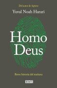 Cover-Bild zum Titel 'Homo Deus : breve historia del mañana' von 'Yuval Noah Harari, Yuval Noah Harari'