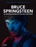 Bruce Springsteen - Jean-Michel Guesdon, Philippe Margotin