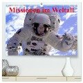 Missionen im Weltall (hochwertiger Premium Wandkalender 2024 DIN A2 quer), Kunstdruck in Hochglanz - Elisabeth Stanzer