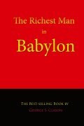 The Richest Man in Babylon - George S. Clason