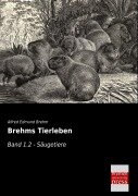 Cover-Bild zum Titel 'Brehms Tierleben' von 'Alfred Edmund Brehm'