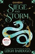 Shadow and Bone 2. Siege and Storm - Leigh Bardugo