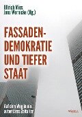 Fassadendemokratie und Tiefer Staat - Ernst Wolff, Rainer Mausfeld, Hermann Ploppa, Jürgen Rose, Werner Rügemer