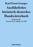 Cover-Bild zum Titel 'Ausführliches lateinisch-deutsches Handwörterbuch' von 'Karl Ernst Georges'