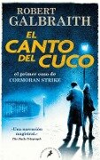 El Canto del Cuco / The Cuckoo's Calling - Robert Galbraith