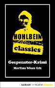 Hohlbein Classics - Merlins böses Ich - Wolfgang Hohlbein
