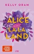 Alice in La La Land - Kelly Oram