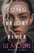 Cover-Bild zum Titel 'Long Bright River' von 'Liz Moore'