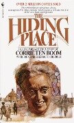 The Hiding Place - Corrie Ten Boom, John Sherrill