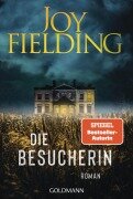 Cover-Bild zum Titel 'Die Besucherin' von 'Joy Fielding'