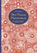 Cover-Bild zum Titel 'Das Mainzer Märchenbuch' von 'Susanne Viegener'