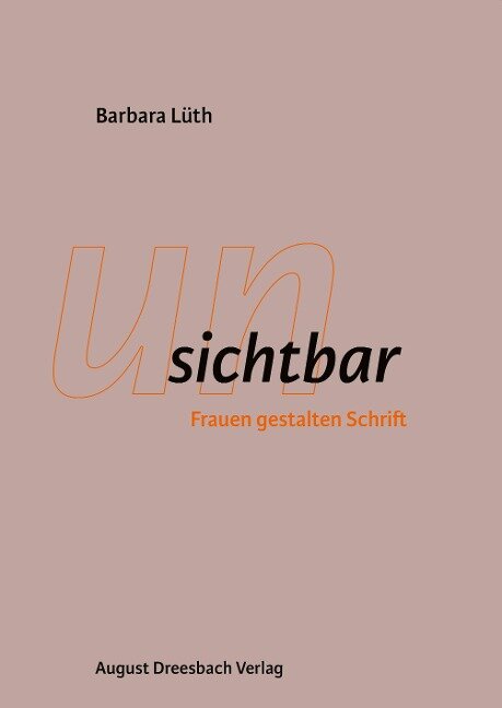 Unsichtbar - Barbara Lüth