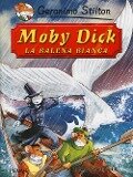 Cover-Bild zum Titel 'Moby Dick. La balena bianca di Herman Melville' von 'Geronimo Stilton'