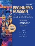 Cover-Bild zum Titel 'Beginner's Russian with Interactive Online Workbook, 2nd Edition' von 'Anna S Kudyma, Frank J Miller, Olga E Kagan, Michael A Lavery'