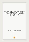 Cover-Bild zum Titel 'The Adventures of Sally' von 'P. G. Wodehouse'