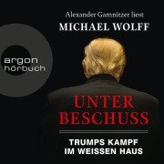 Cover-Bild zum Titel 'Unter Beschuss' von 'Michael Wolff'