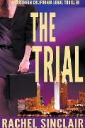 The Trial - Rachel Sinclair