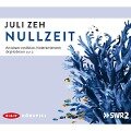 Nullzeit (Hörspiel) - Jörg Hartmann, Juli Zeh