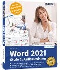 Word 2021 - Stufe 2: Aufbauwissen - Inge Baumeister
