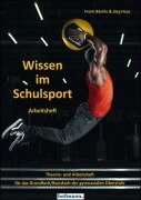 Cover-Bild zum Titel 'Wissen im Schulsport - Arbeitsheft' von 'Frank Bächle, Jörg Haas'