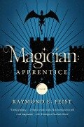 Magician: Apprentice - Raymond E. Feist