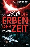 Cover-Bild zum Titel 'Die Erben der Zeit' von 'Adrian Tchaikovsky'