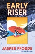Early Riser - Jasper Fforde