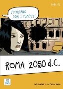 Cover-Bild zum Titel 'Roma 2050 d.C.' von 'Carlo Guastalla, Ciro Massimo Naddeo'