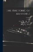 Cover-Bild zum Titel 'The Rhetoric of Aristotle; Volume 2' von 'Edward Meredith Cope, John Edwin Sandys, John Edwin Aristotle'