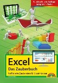 Excel - Das Zauberbuch: Raffinierte Zaubereien für Excel-Kenner - Ignatz Schels, Jens Fleckenstein, Boris Georgi