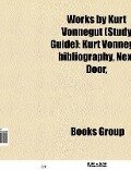 Works by Kurt Vonnegut (Book Guide) - 