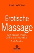 Erotische Massage | Erotischer Ratgeber - Arne Hoffmann