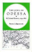 The Jews of Odessa - Steven J Zipperstein