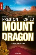 Cover-Bild zum Titel 'Mount Dragon' von 'Douglas Preston, Lincoln Child'