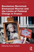 Cover-Bild zum Titel 'Revolution Revisited: Emmanuel Macron and the Limits of Political Change in France' von ''