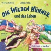 Cover-Bild zum Titel 'Die Wilden Hühner 6. Cornelia Funkes Die Wilden Hühner und das Leben' von 'Thomas Schmid'