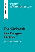 The Girl with the Dragon Tattoo by Stieg Larsson (Book Analysis) - Bright Summaries