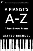 A Pianist's A-Z - Alfred Brendel