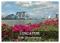 Singapur - Perle Südostasiens (Wandkalender 2024 DIN A4 quer), CALVENDO Monatskalender - Alexander Nadler M. A.