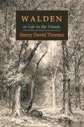Cover-Bild zum Titel 'Walden; Or, Life in the Woods' von 'Henry David Thoreau'
